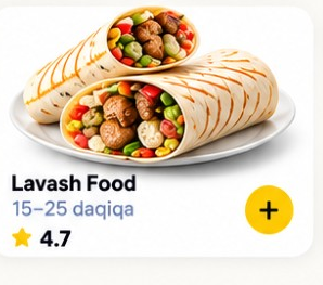 Lavash Food — 15–25 daqiqa